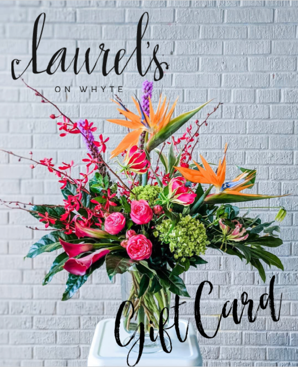 Laurel's On Whyte Gift Card