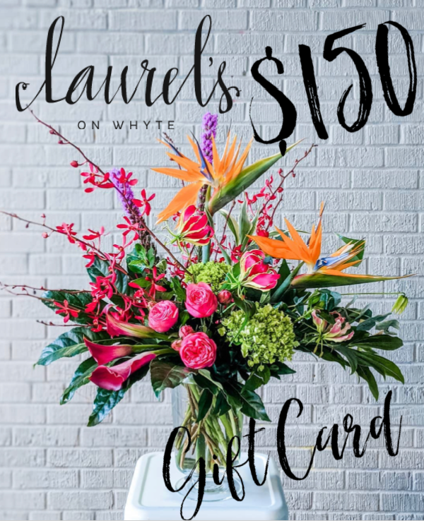 Laurel's On Whyte Gift Card