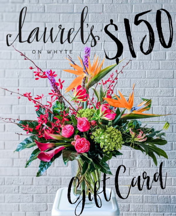 BOGO Laurel's On Whyte Gift Card SALE!